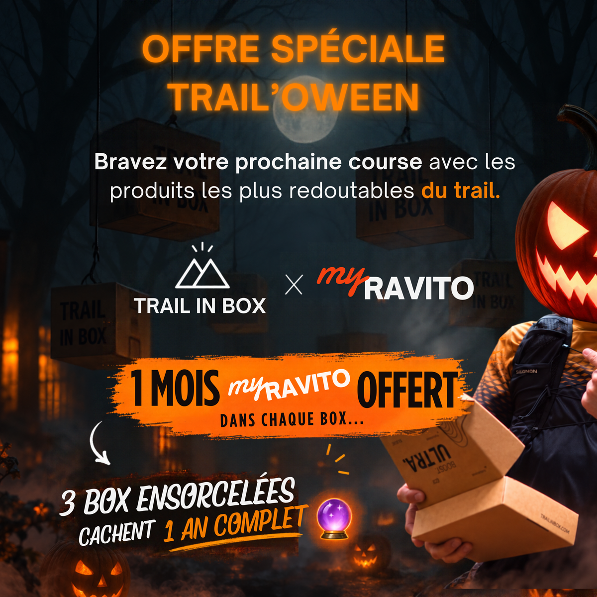 Box Trail’oween × MyRavito